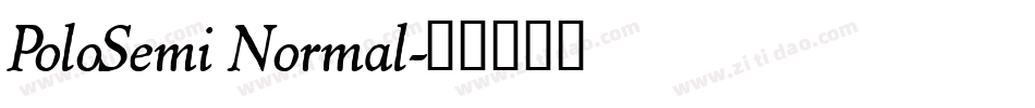 PoloSemi Normal字体转换